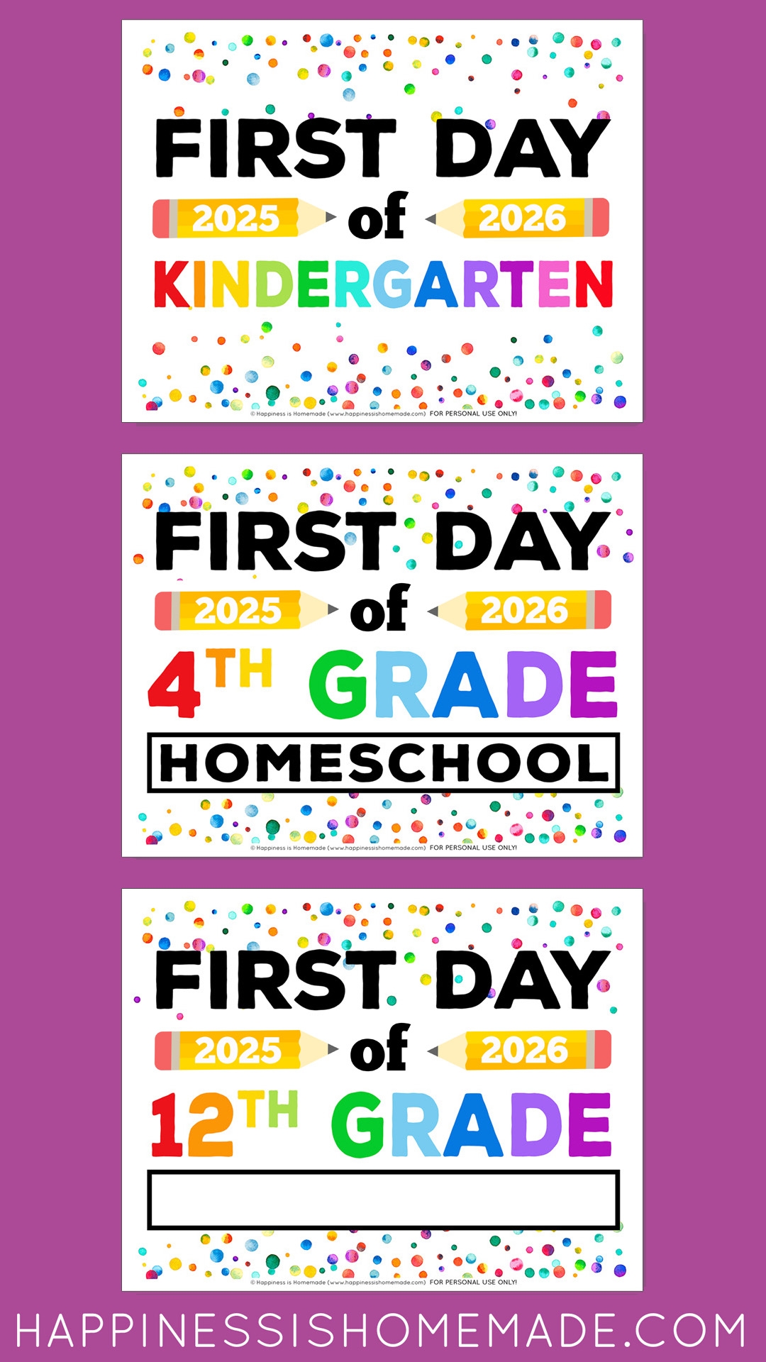 Free Printable First Day Of School Signs 2025 26 Happiness Is Homemade