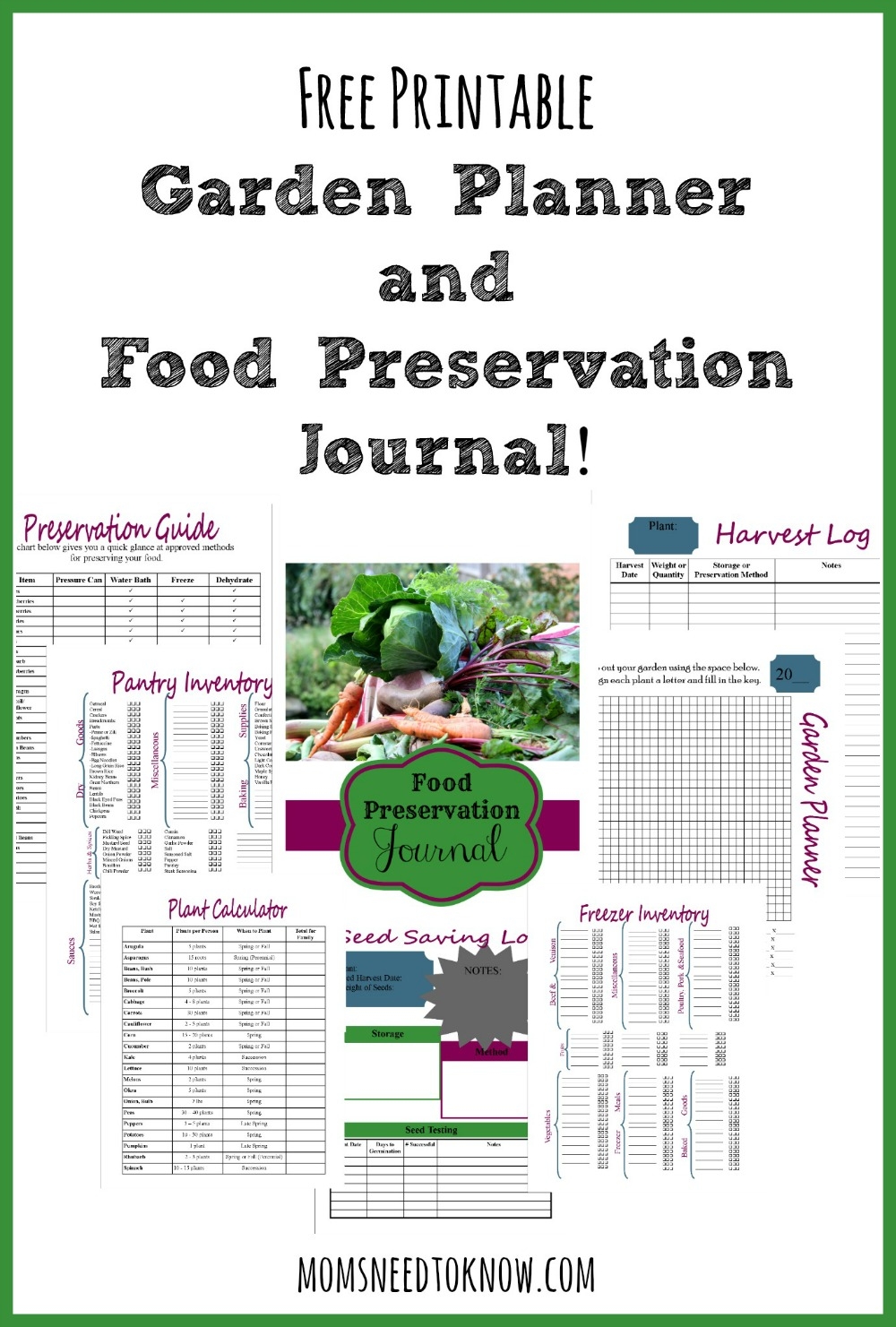 FREE Printable Garden Planner And Food Preservation Journal Moms Need To Know FREE Printable Garden Planner And Food Preservation Journal Moms Need To Know
