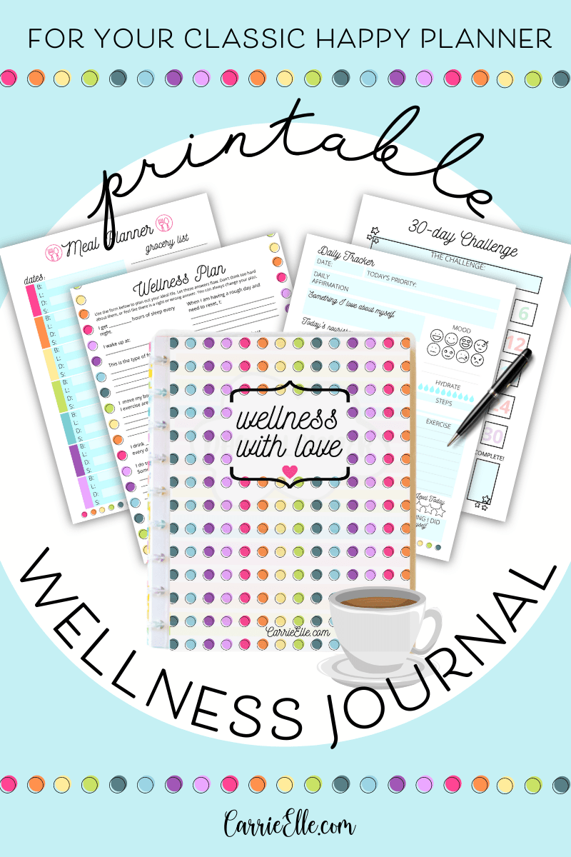 Free Printable Wellness Planner Inserts For Classic Happy Planner Carrie Elle