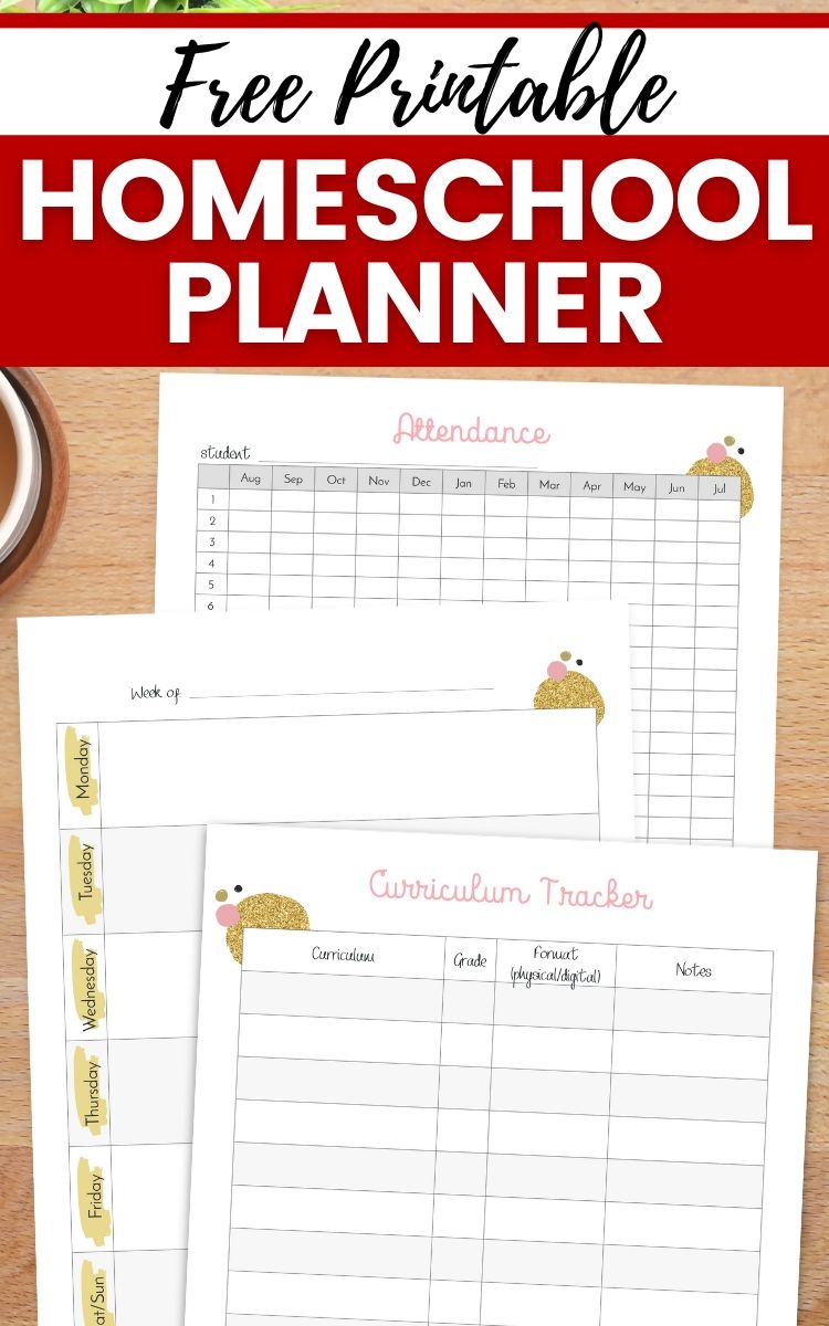 Stay On Track With A Free Printable Homeschool Planner