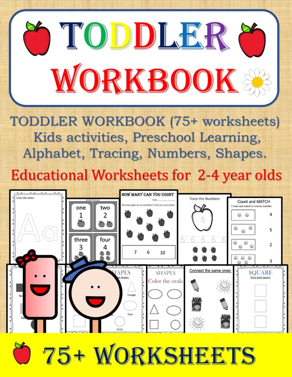 TODDLER WORKBOOK 75 Worksheets Kids Activities Preschool Learning Alphabet Tracing Numbers Shapes 2 4 Year Old KidsMathZone Amazon de B cher
