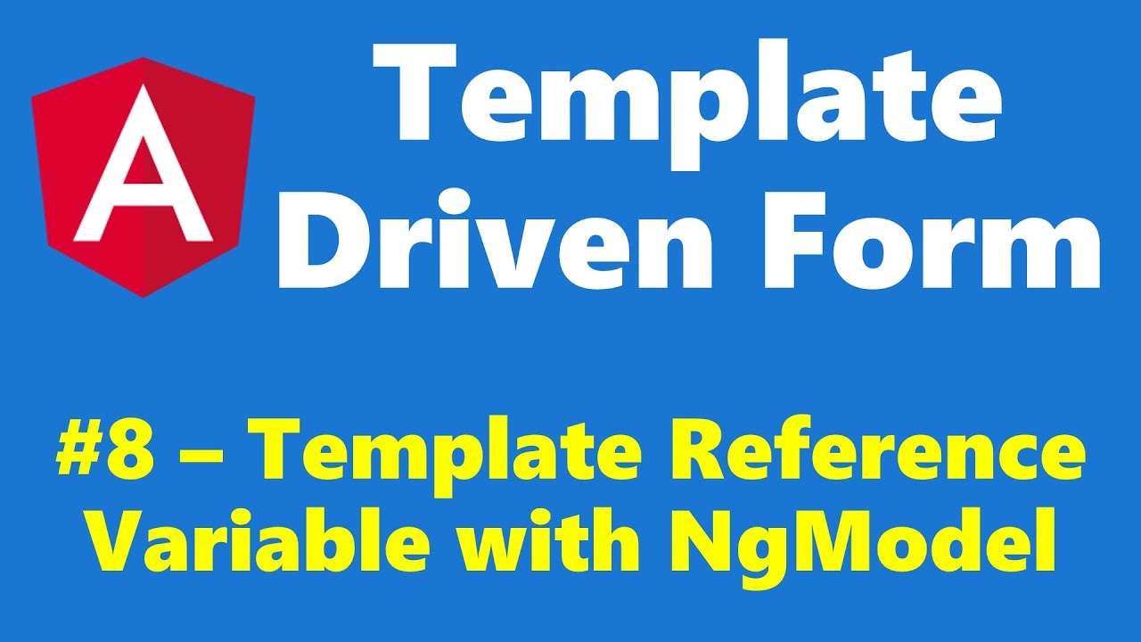 12 8 Template Reference Variable With NgModel Template Driven Form Angular Series YouTube 12 8 Template Reference Variable With NgModel Template Driven Form Angular Series YouTube